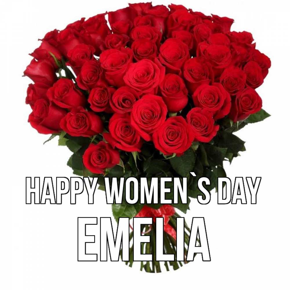 Greetings card с именем, Emelia happy women`s day цветы на 8 марта 1 Greetings with text for free download 